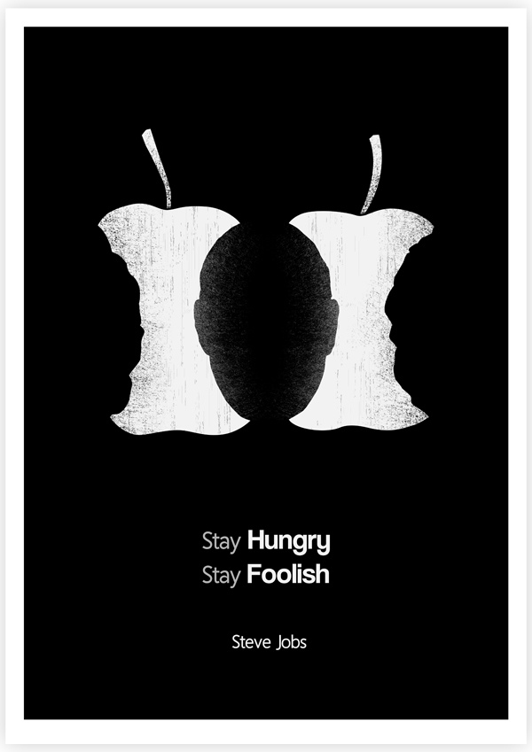 Stay Hungry Stay Foolish